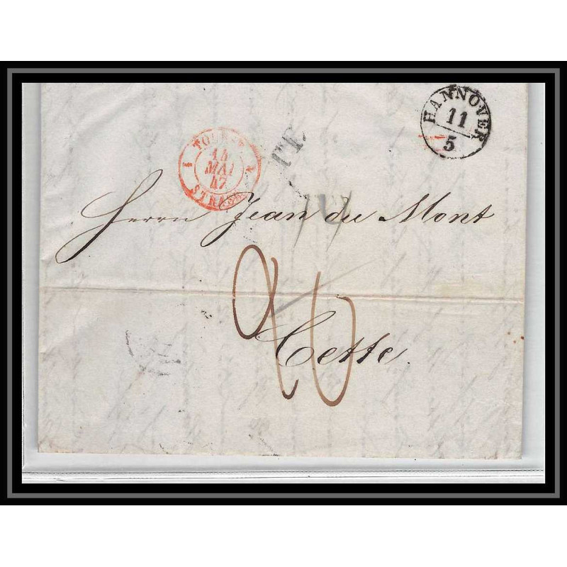 41126 Lettre LAC Allemagne Deutschland hannover TT tour t strasbourg 1847 cette herault France marque d'entree Vorlaufer