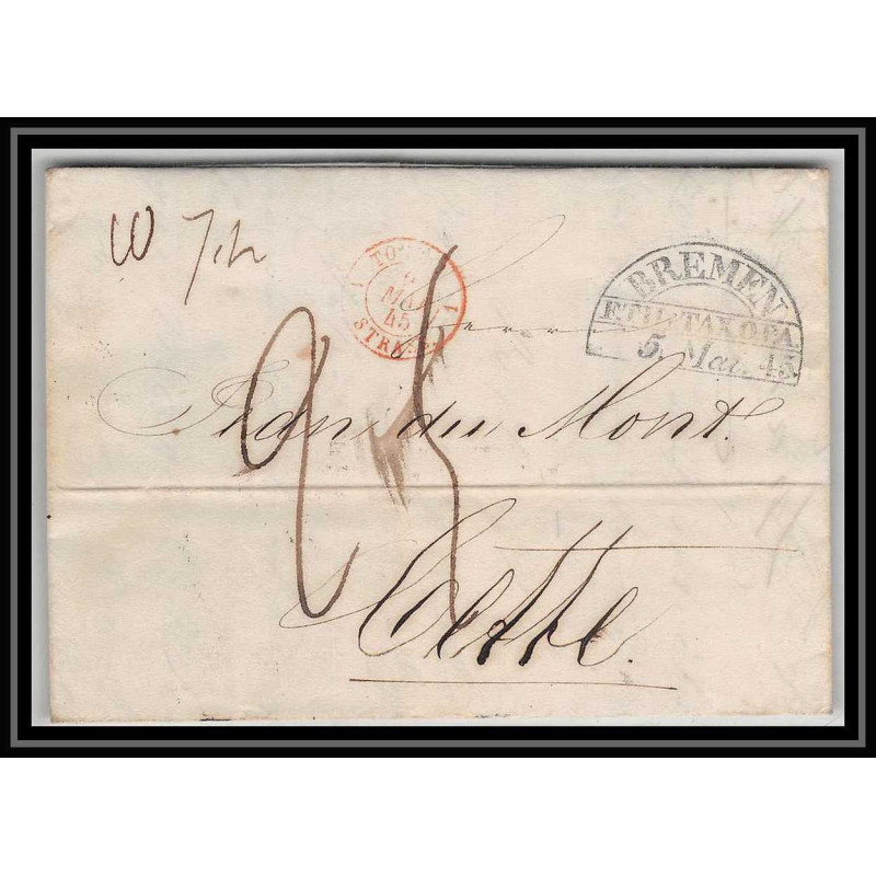41305 Lettre LAC Allemagne Deutschland Bremen Tour-T strasbourg 1845 cette herault France marque d'entree Vorlaufer