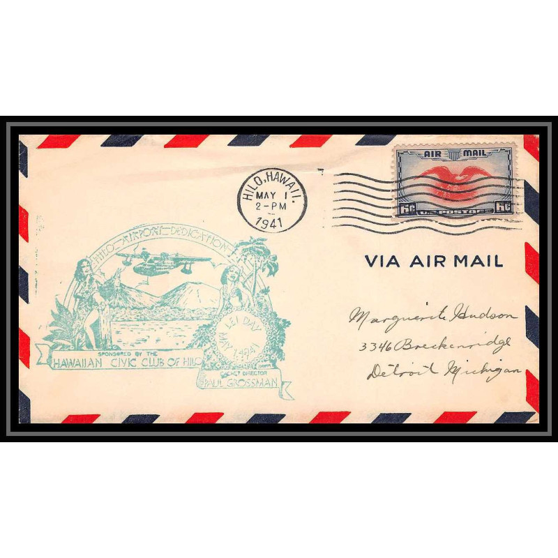 0837 lettre USA Aviation premier vol Airmail cover first flight aeroplane 1941 Hilo, Hawaii airport dedication