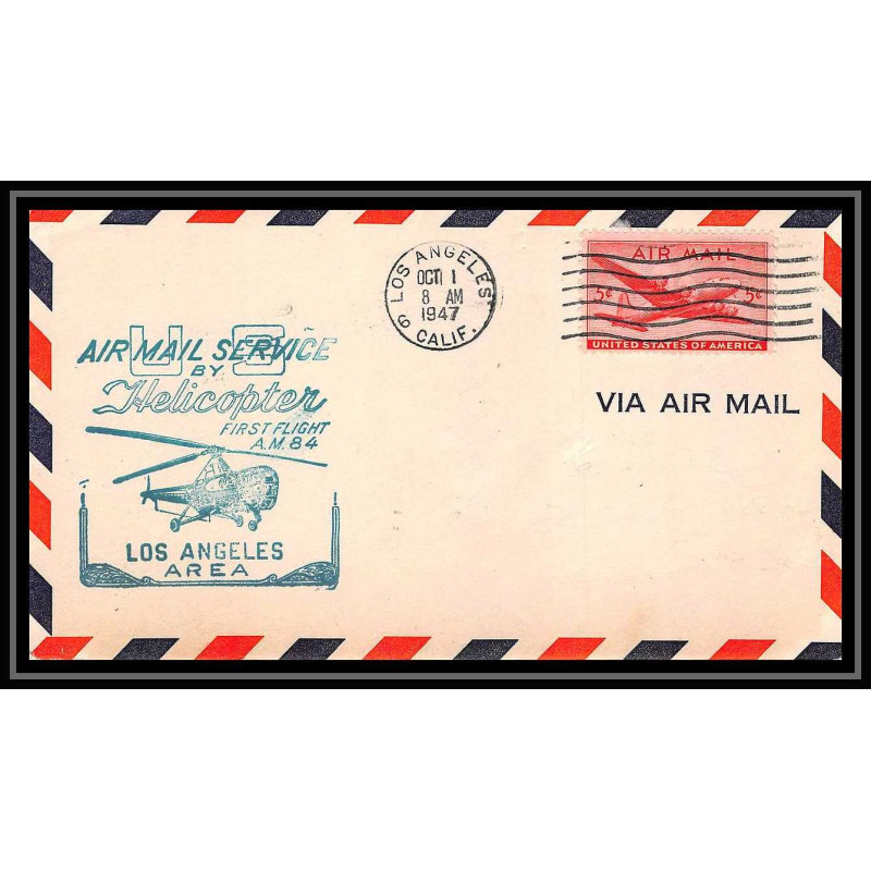 0875 Lettre USA Hélicoptère helicopter Aviation premier vol (Airmail cover first flight) 1947 Los Angeles am 84