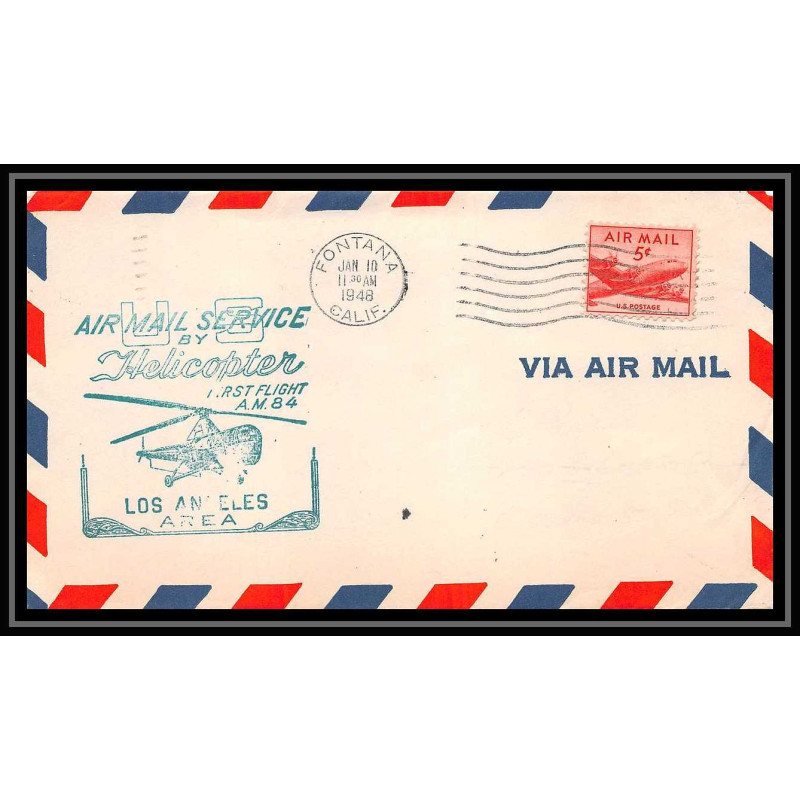 0884 Lettre USA Hélicoptère helicopter Aviation premier vol (Airmail cover first flight) 1948 Fontana AM 84