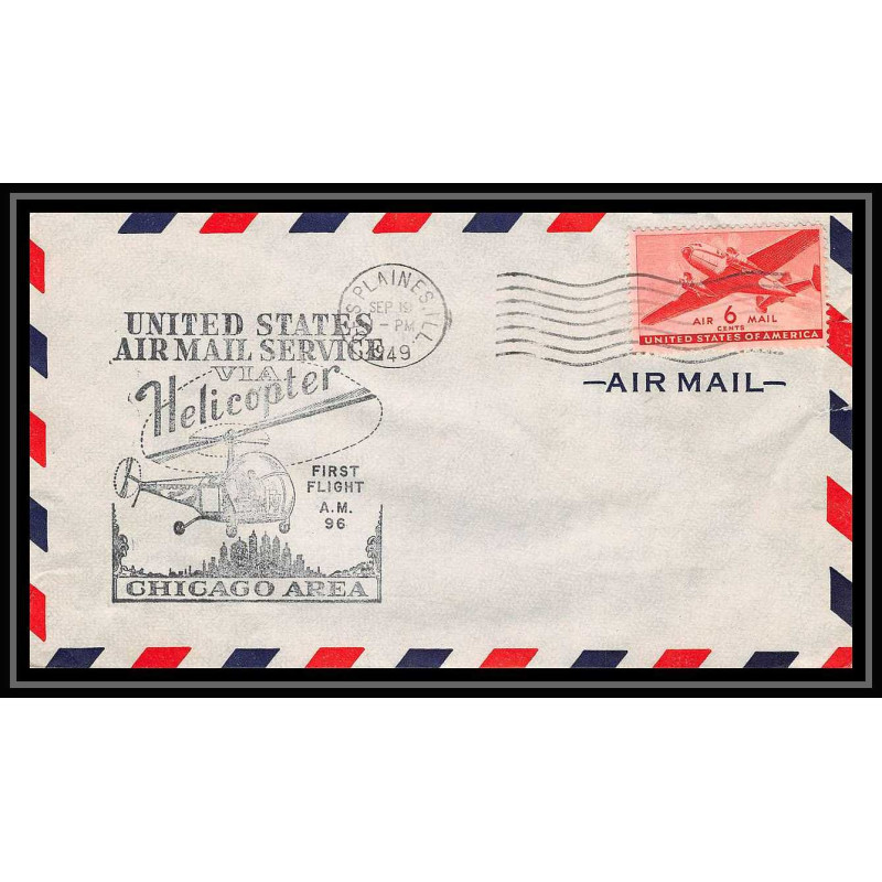0902 Lettre USA Hélicoptère helicopter Aviation premier vol (Airmail cover first flight) 1949 Des Plaines AM 96
