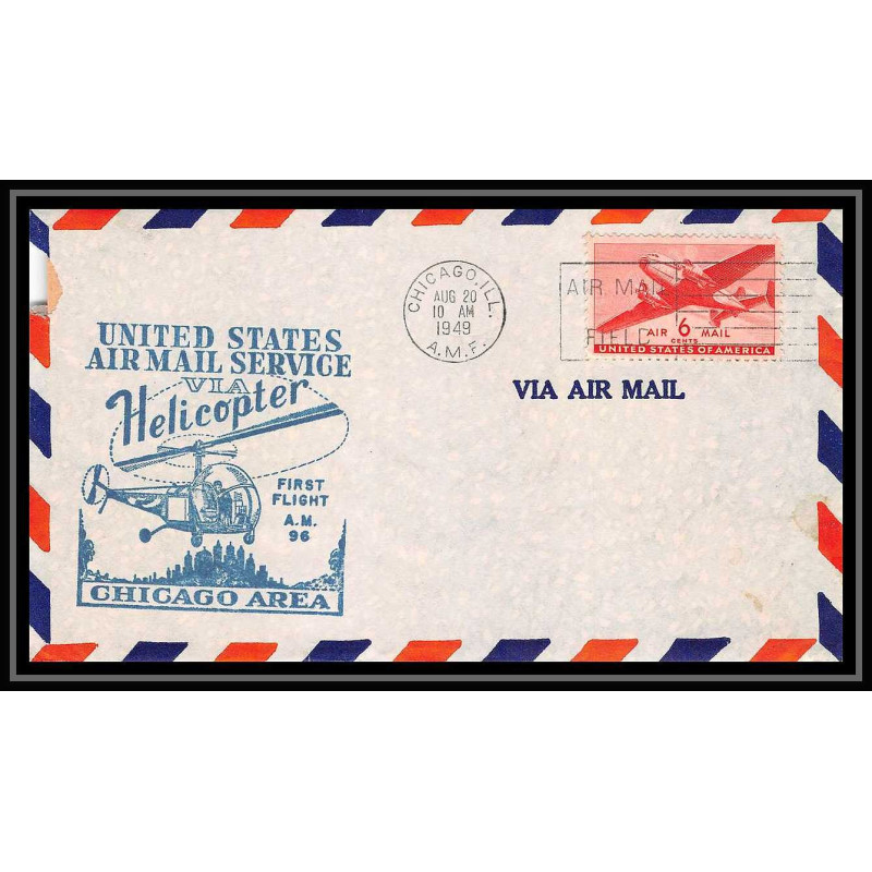 0911 Lettre USA Hélicoptère helicopter Aviation premier vol (Airmail cover first flight) 1949 Chicago AM 96