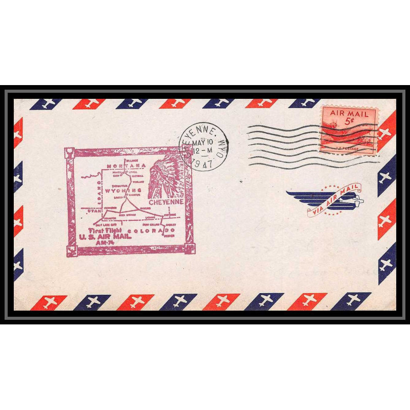 0994 lettre USA Aviation premier vol Airmail cover first flight aeroplane 1947 AM 74 Cheyenne