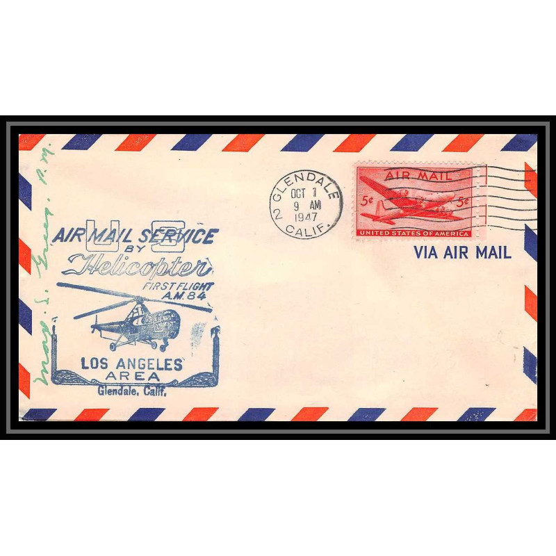 1057 Hélicoptère helicopter Aviation premier vol Airmail cover first flight aeroplane 1947 AM 84 Glendale
