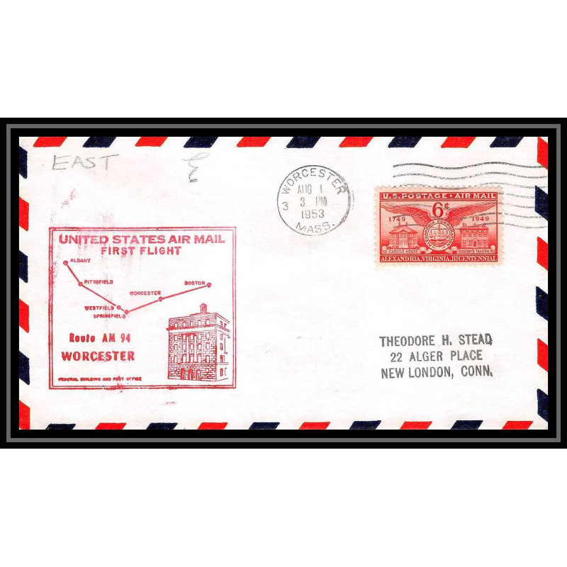 1172 lettre USA Aviation premier vol Airmail cover first flight aeroplane 1953 AM 94 Worcester, Massachusetts