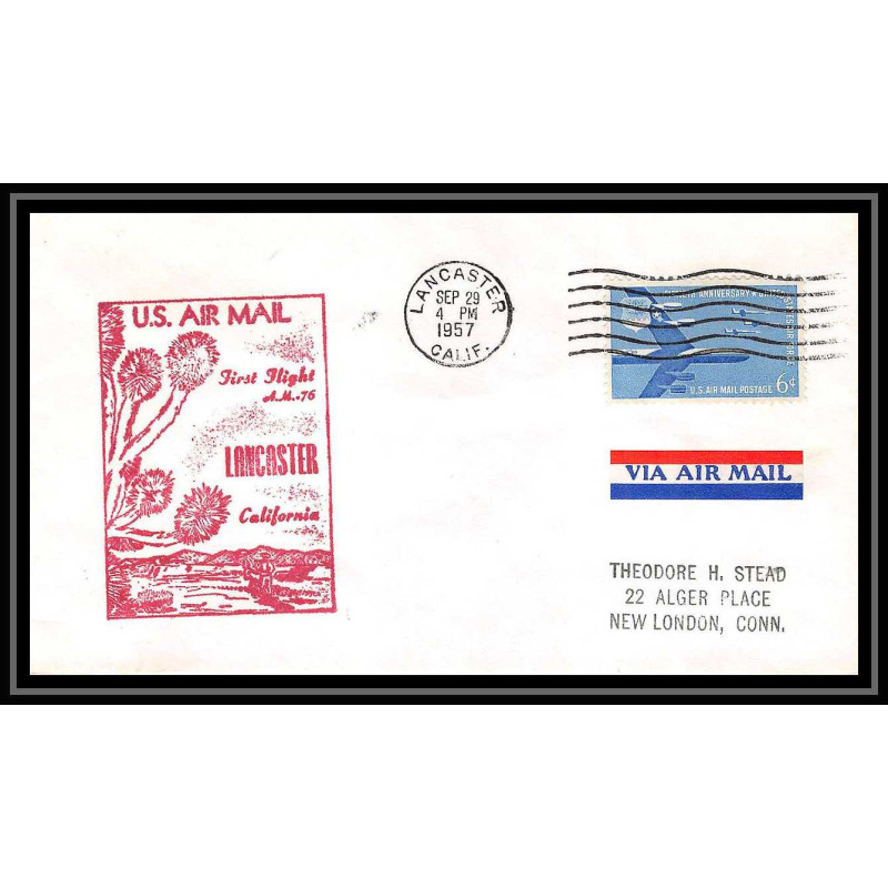 1199 lettre USA Aviation premier vol Airmail cover first flight aeroplane 1957 AM 76 Lancaster, California