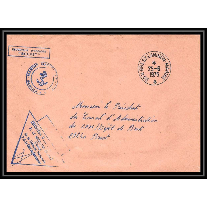 7652 Escorteur d'escadre Bouvet 1975 poste navale militaire signe (Signed autograph) France Lettre (cover)