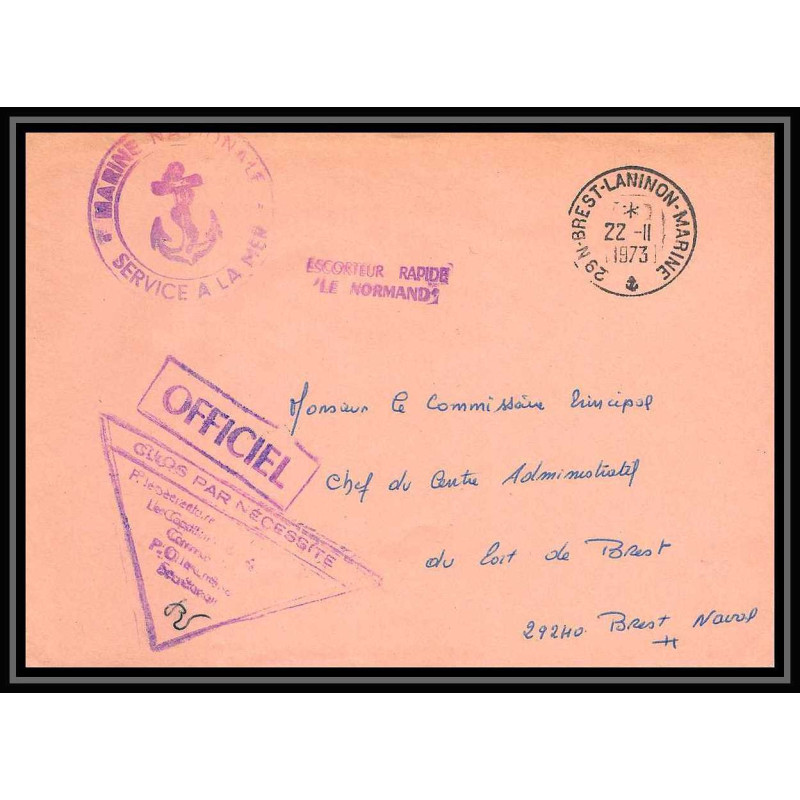 7672 Escorteur rapide Le Normand 1973 poste navale militaire signe (Signed autograph) France Lettre (cover)