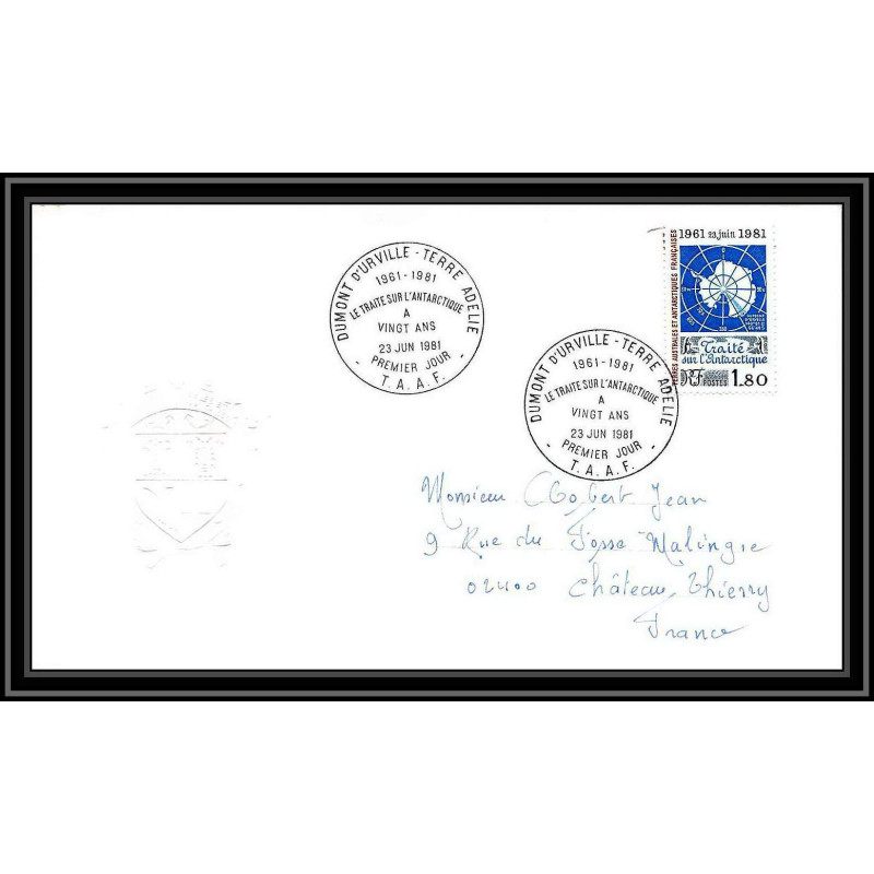 0099 Taaf terres australes Antarctic Lettre (cover) 23/06/1981 N° 91 TRAITE DE L ANTARCTIQUE
