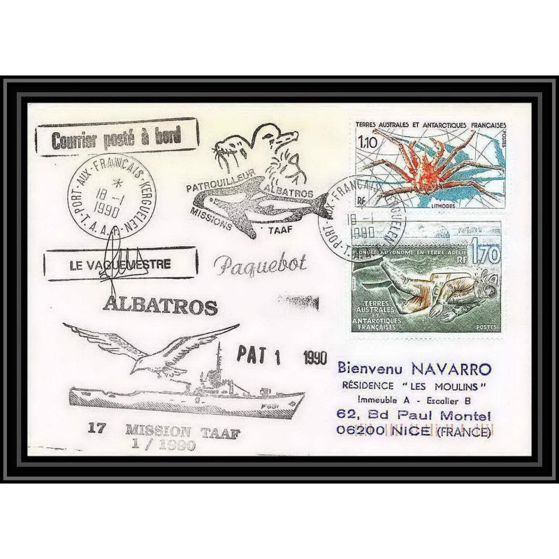 1679 patrouilleur albatros 17 mission 1 18/1/1990 Signé signed TAAF Antarctic terres australes Lettre (cover)