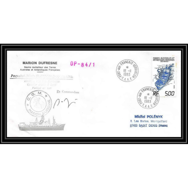 2272 ANTARCTIC terres australes TAAF lettre cover Dufresne OP 84/1 Signé signed 18/11/1983 la reunion