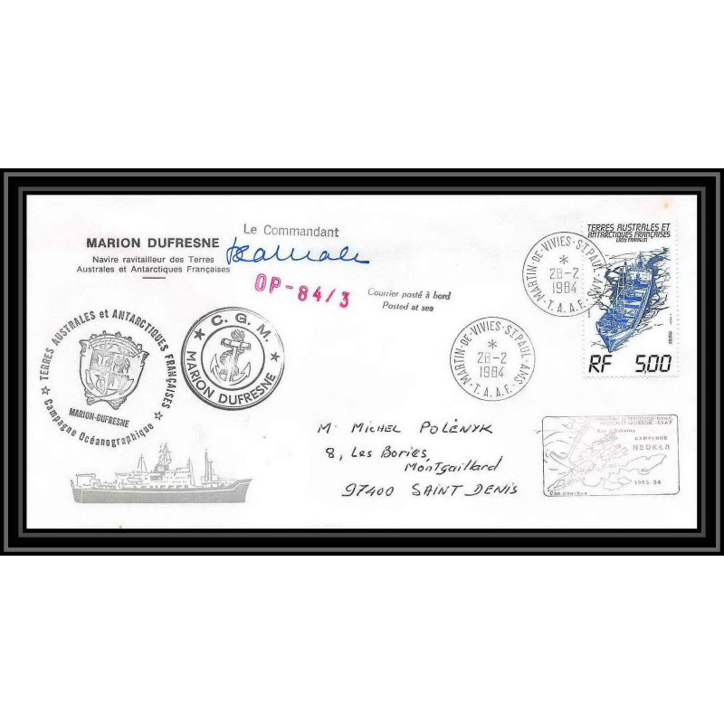 2275 ANTARCTIC terres australes TAAF lettre cover Dufresne OP 84/3 Signé signed 28/2/1984 la reunion