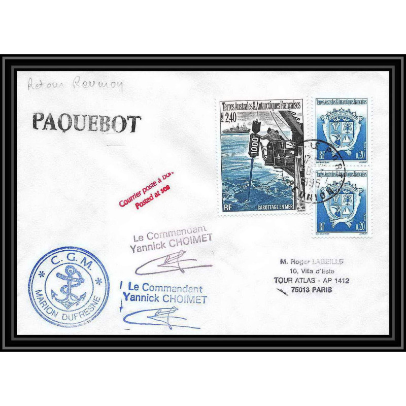 2346 ANTARCTIC terres australes TAAF lettre cover Dufresne 2 retour réunion 30/7/1995 paquebot Signé signed choimet