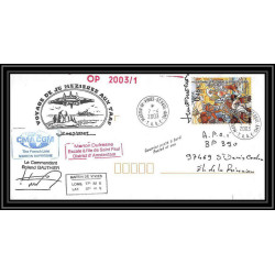 2394 ANTARCTIC terres australes TAAF lettre Dufresne 2 op 2003/1 7/4/2003 Signé signed Jc Mézières
