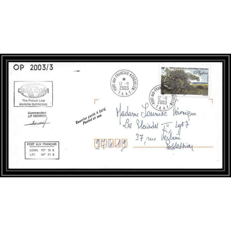 2416 Dufresne 2 Signé signed op 2003/3 N°363 12/11/2003 ANTARCTIC terres australes (taaf) Lettre cover