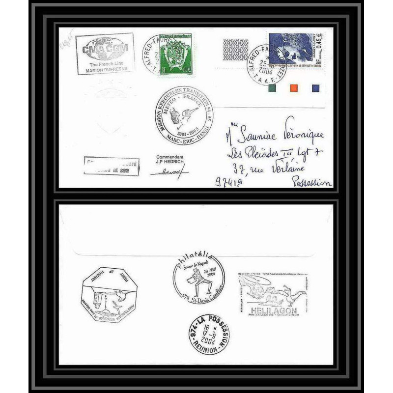 2459 ANTARCTIC terres australes TAAF lettre Dufresne 2 Signé signed 56 mission transition 25/8/2004 reunion N°391