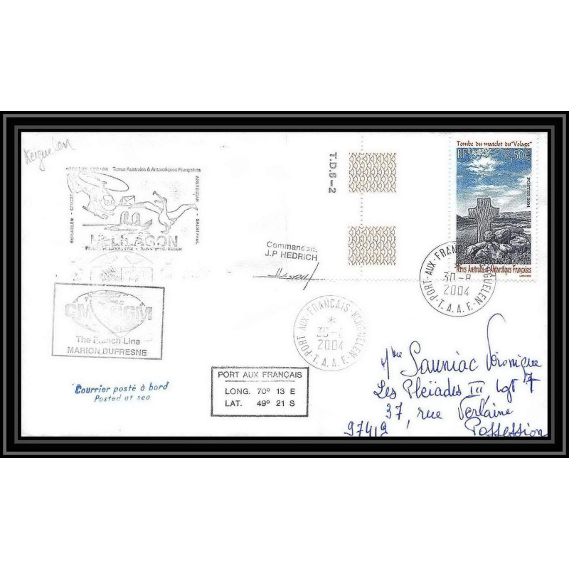 2460 ANTARCTIC terres australes TAAF lettre cover Dufresne 2 Signé signed kerguelen 30/8/2004 N°390