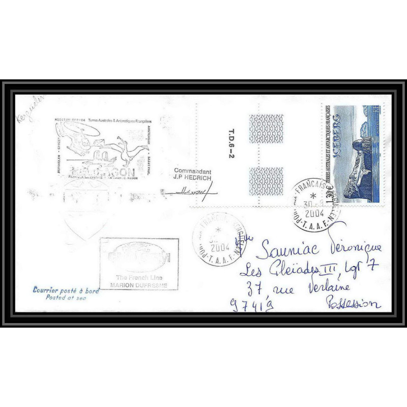 2461 ANTARCTIC terres australes TAAF lettre cover Dufresne 2 Signé signed kerguelen 30/8/2004 N°387