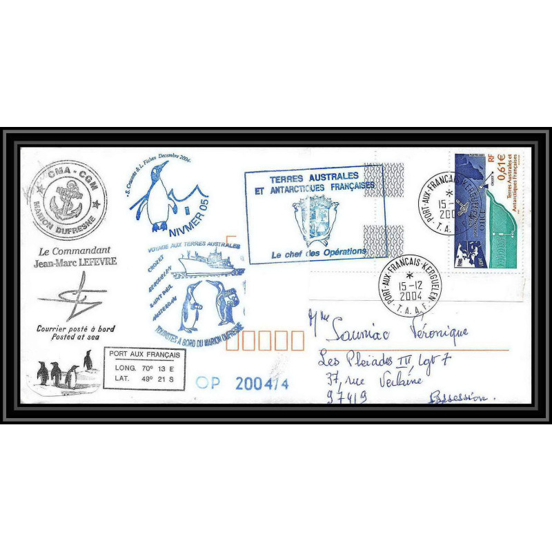 2475 ANTARCTIC terres australes TAAF lettre cover Dufresne 2 Signé signed lefevre OP 2004/4 N°368 15/12/2004