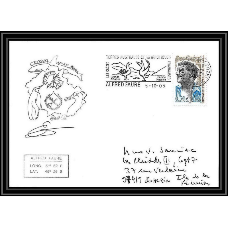 2526 ANTARCTIC terres australes TAAF lettre cover Dufresne 2 Signé signed 42 ème mission 5/10/2005 N° 406