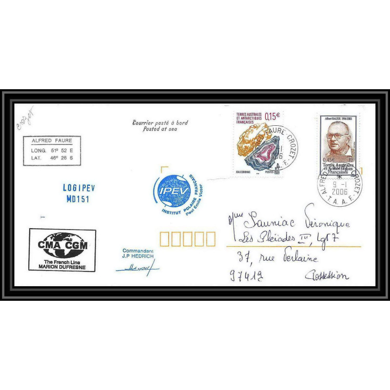 2555 ANTARCTIC terres australes TAAF lettre cover Dufresne 2 Signé signed md 151 ipev 9/1/2006 N°405