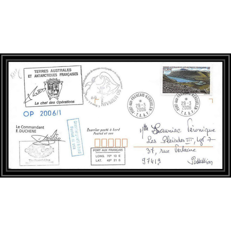 2570 ANTARCTIC terres australes TAAF lettre cover Dufresne 2 Signé signed OP 2006/1 KERGUELEN N°410 29/3/2006