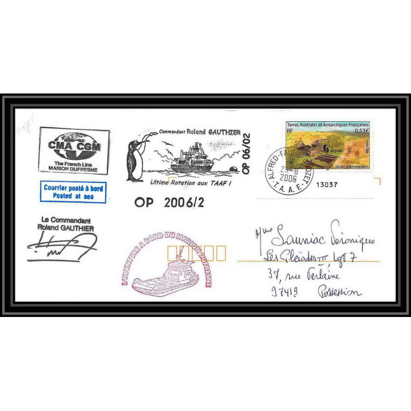2595 ANTARCTIC terres australes LETTRE Dufresne 2 Signé signed op 2006/2 dernière rotation de gauthier 23/8/2006 N°438
