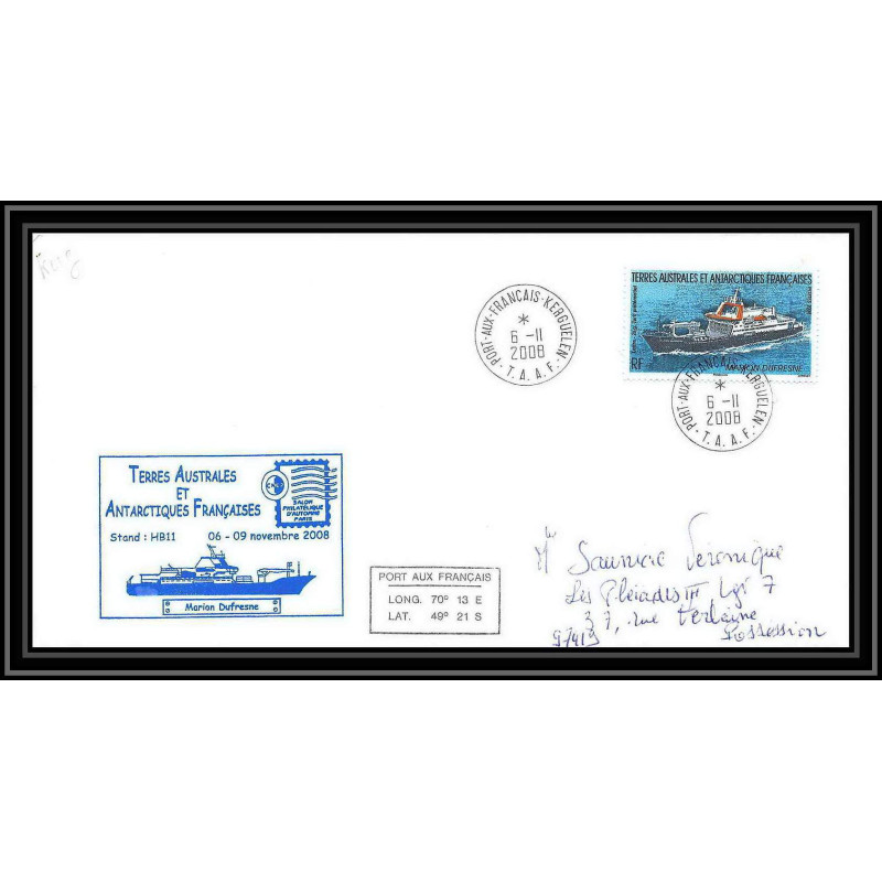 2860 ANTARCTIC terres australes TAAF lettre Dufresne 2 Signé signed kerguelen 6/11/2008 salon philatélique N°520