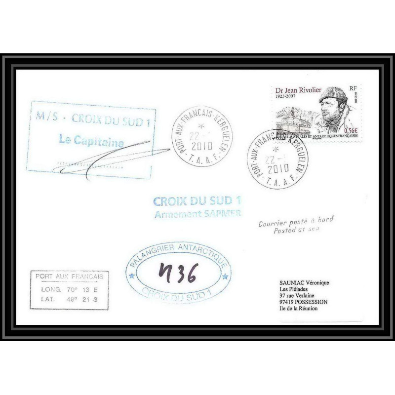 3008 Dufresne 2 Signé signed SAPMER CROIX DU SUD 1 22/5/2010 N°557 ANTARCTIC terres australes (taaf) Lettre cover