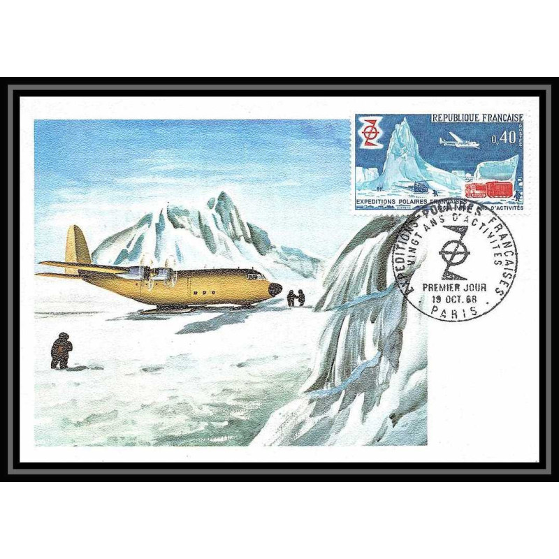 2277/ Carte Maximum France N°1574 expéditions polaires françaises avion hélicoptère edition cef 1968 fdc