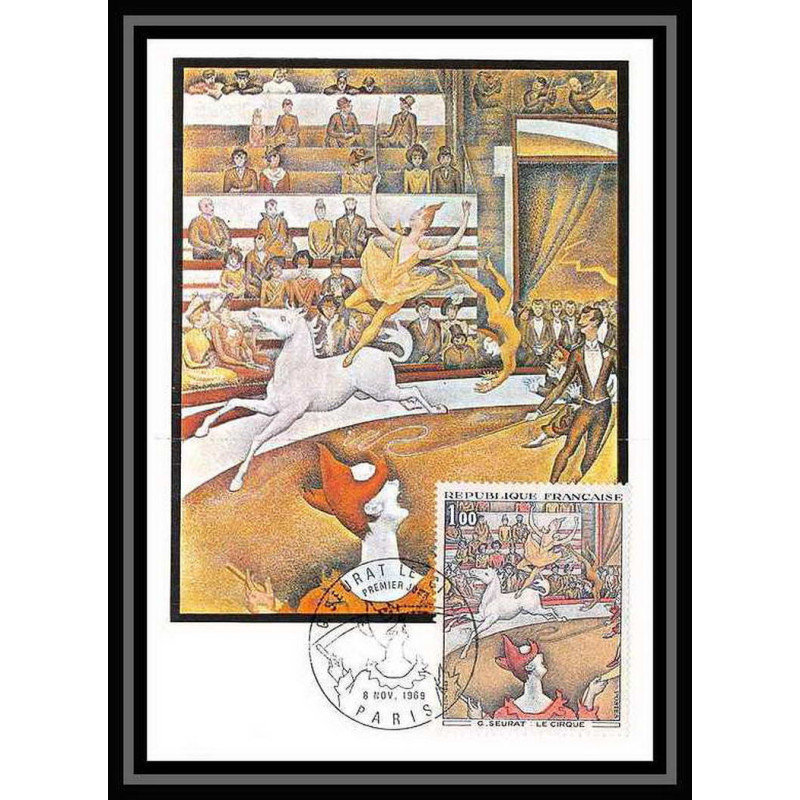 2317/ Carte maximum card France N°1588A TABLEAU (PAINTING) Le cirque Seurat edition cef 1969 fdc