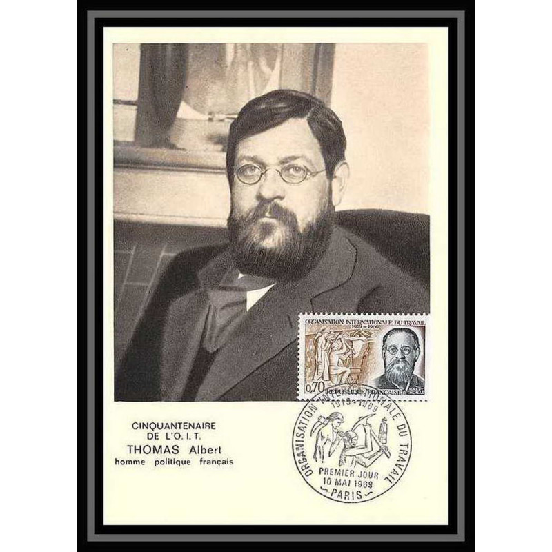 2360/ Carte maximum France N°1600 Organisation internationale du Travail OIT ALBERT THOMAS edition parison 1969