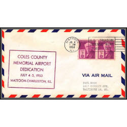 12223b coles county memorial airport dedication mattoon 4/7/1953 premier vol first flight lettre airmail cover usa 