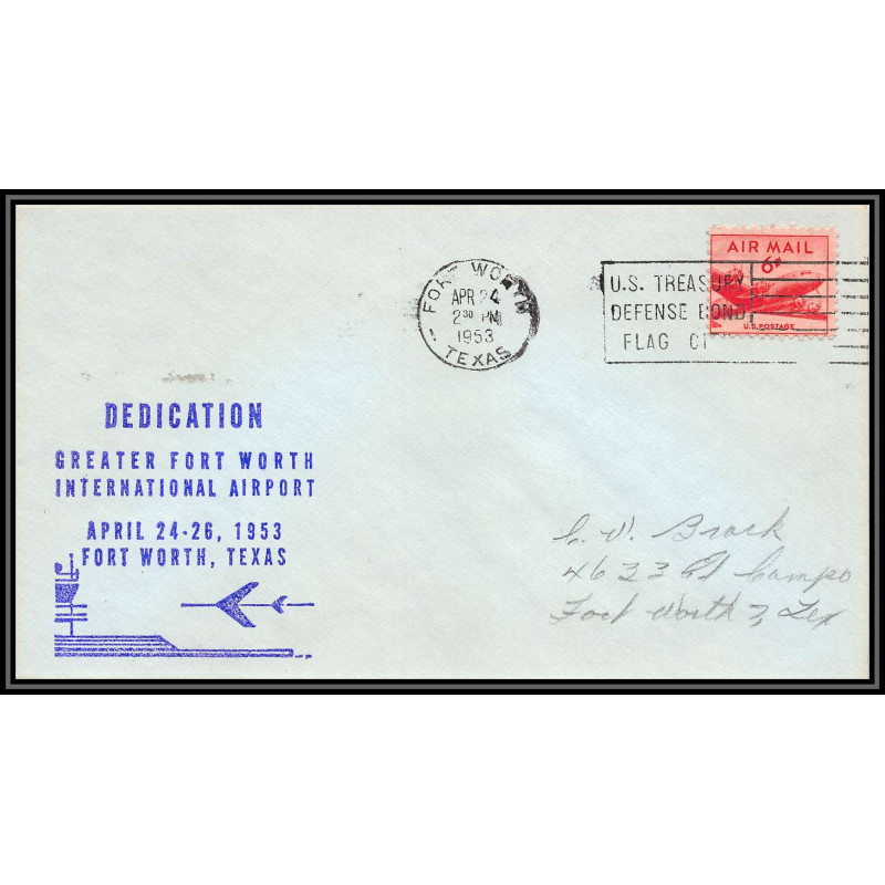 12255 dedication fort worth airport 25/4/1953 premier vol first flight lettre airmail cover usa aviation
