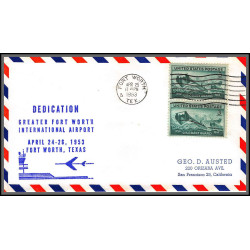 12256 dedication fort worth airport 25/4/1953 premier vol first flight lettre airmail cover usa aviation