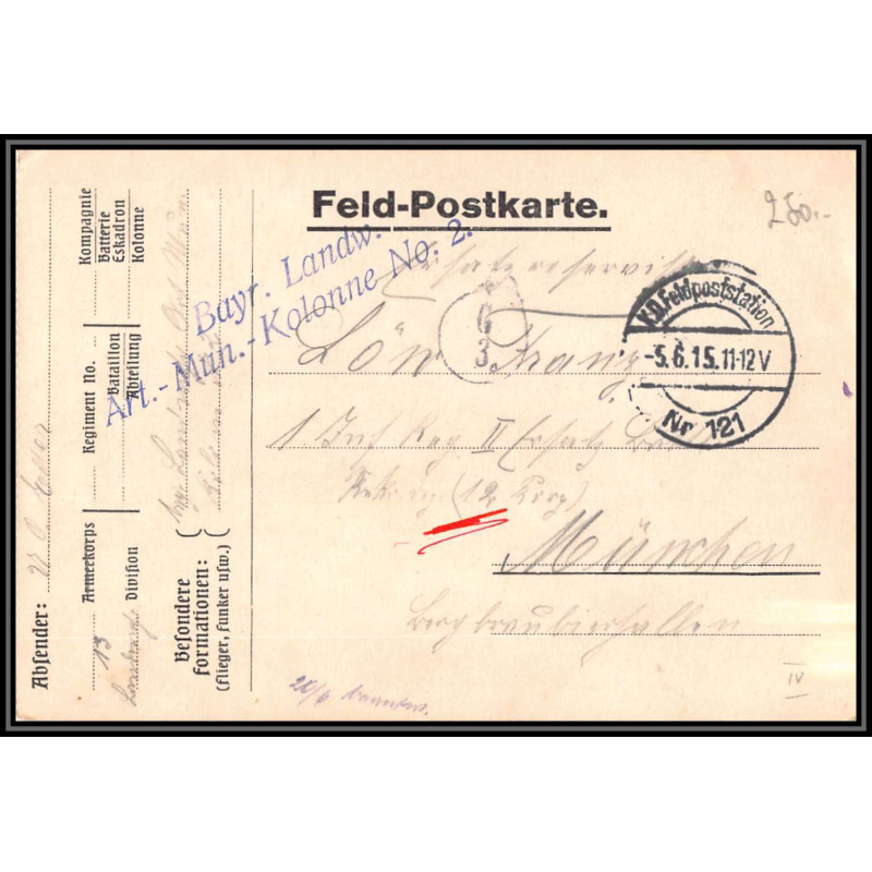 17096 Bayerische Landwehr Artillerie-Munitions-Kolonne 2 1915 munchen guerre 14/18 ww1 121 allemagne feldpostkarte