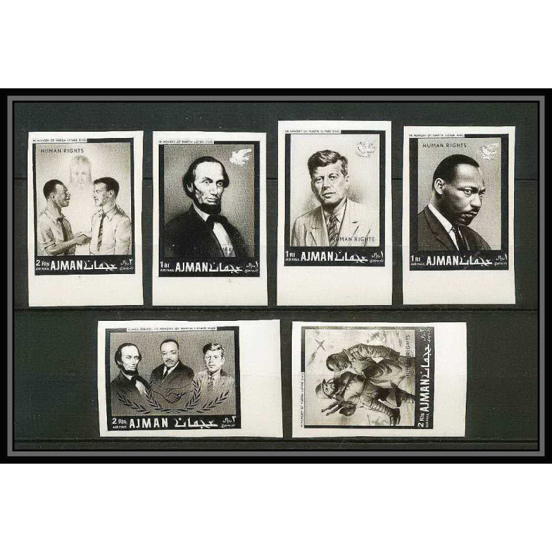 334 - Ajman MNH ** Mi N°289/294 B Year of human righrs Kennedy martin luther king Abraham Lincoln Non dentelé imperf
