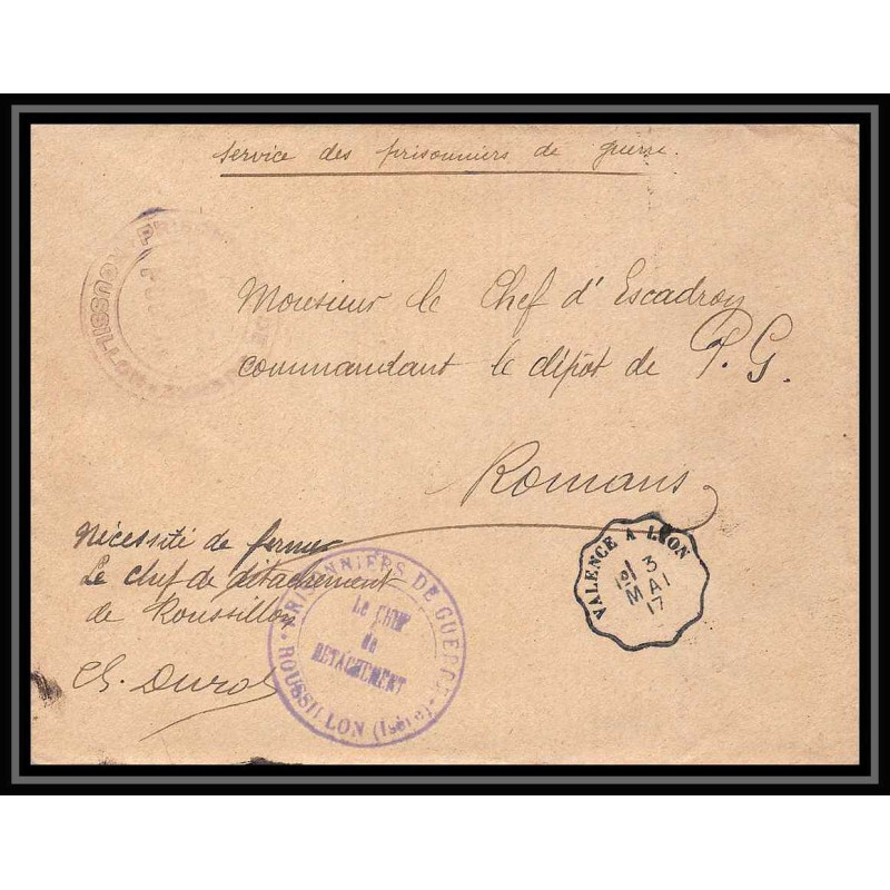 7117/ carte de Prisonnier de Guerre (War) 1914/1918 Roussillon isère Pour Romans Drome 1917 convoyeur valence à lyon