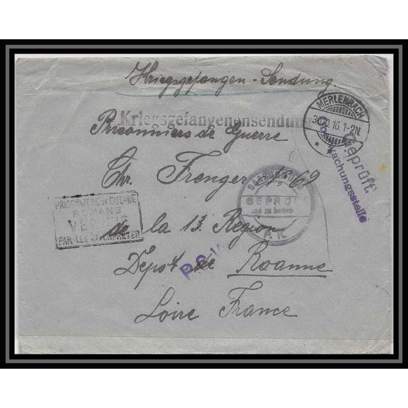 Lettre 1 2843 Prisonniers de Guerre Kriegsgefangenen war 1914/1918 censuré Saargemünd Merlenbach Roanne Loire 1916