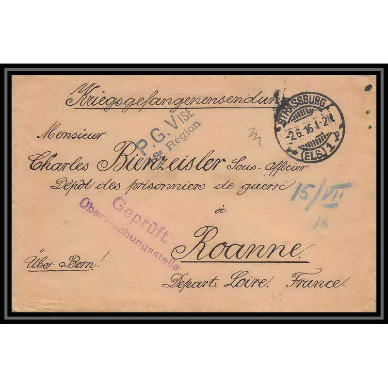 Lettre 1 2871 Prisonniers de Guerre Kriegsgefangenen war 1914/1918 censuré Strasbourg p Roanne Loire 1916