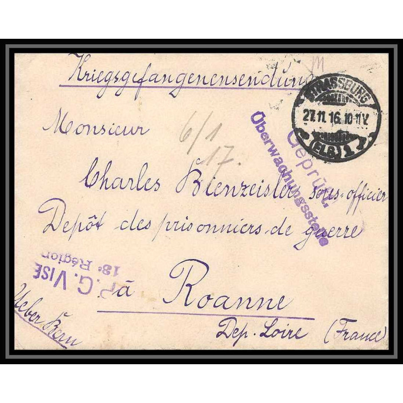 Lettre 1 2877 Prisonniers de Guerre Kriegsgefangenen war 1914/1918 censuré Strasbourg p Roanne Loire 1916