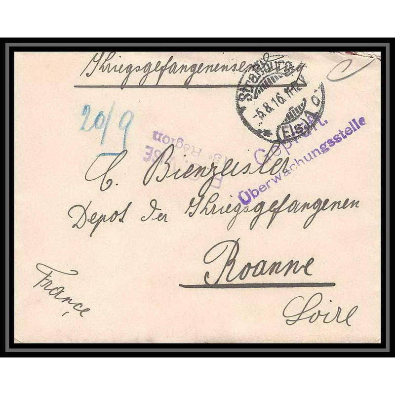 Lettre 1 2879 Prisonniers de Guerre Kriegsgefangenen war 1914/1918 censuré Strasbourg pour Roanne Loire 1916