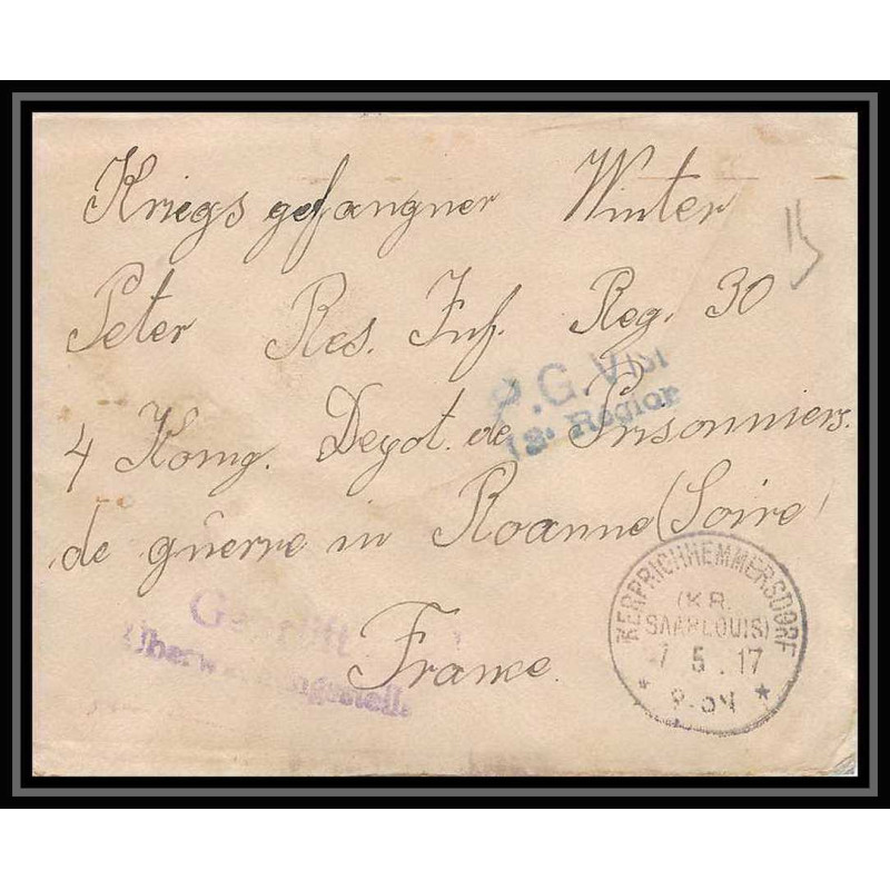 Lettre 1 2913 Prisonniers de Guerre Kriegsgefangenen war 1914/1918 censuré kerprich hemmersdorf p Roanne Loire 1917