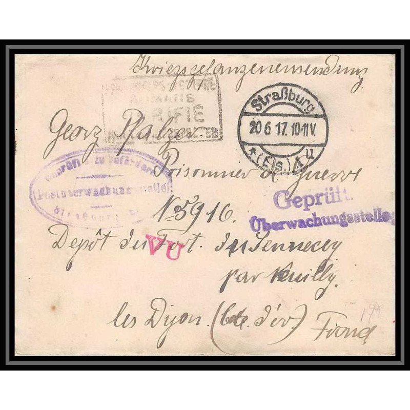 Lettre 1 2949 Prisonniers de Guerre Kriegsgefangenen war 1914/1918 censuré Strasbourg p Neuilly-lès-Dijon 1917