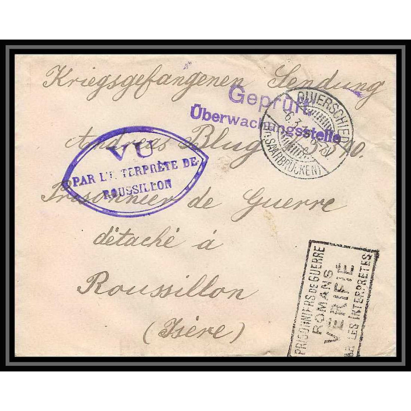 Lettre 1 2995 Prisonniers de Guerre Kriegsgefangenen war 1914/1918 censuré olwerschied ? p Roussillon isère 1916