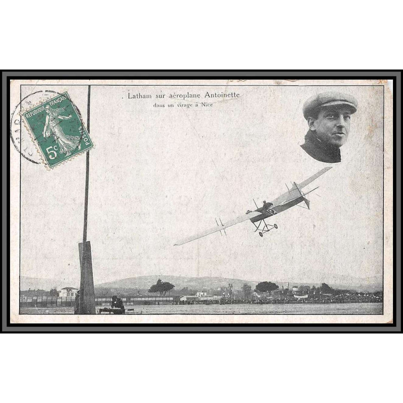 10276 latham sur aeroplane antoinette antoinette carte postale postacard France aviation 