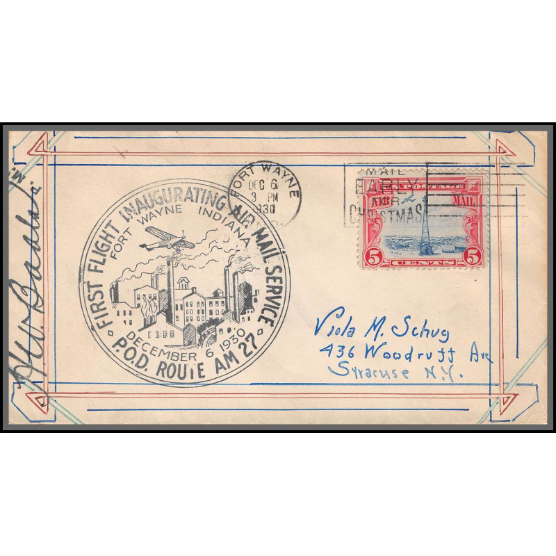 12025 signé signed port wayne 6/12/1930 inauguration route am 27 premier vol first flight lettre airmail cover usa 