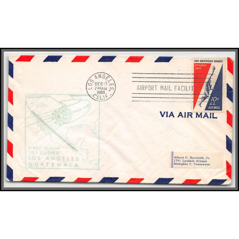12388 los angeles guatemala 13/12/1960 premier vol first jet clipper flight lettre airmail cover usa aviation