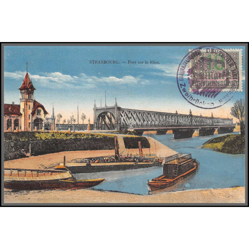 12750 train Railway cachet deutsche reichsbahn zweibrücken 1923 carte postale STRASBOURG PONT SUR LE RHIN postcard reich